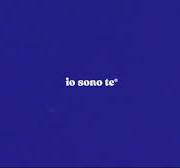 Io sono te